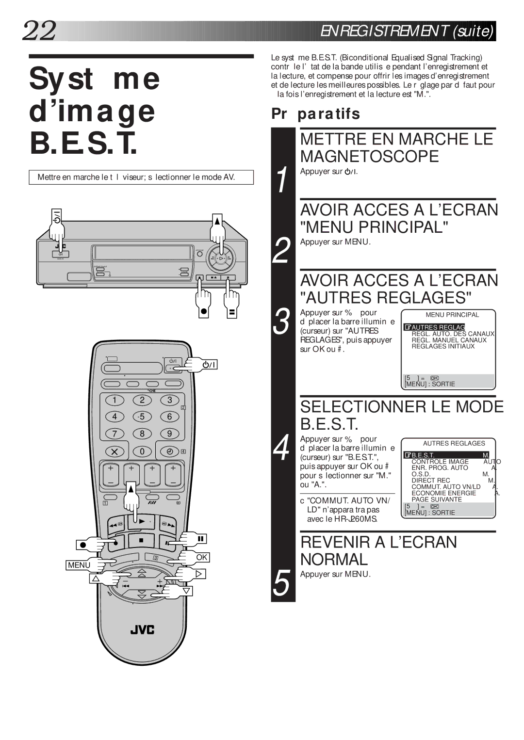 JVC HR-J660MS, HR-J460MS, HR-J260MS manual Système Dimage S.T, Mettre EN Marche LE Magnetoscope, Préparatifs 