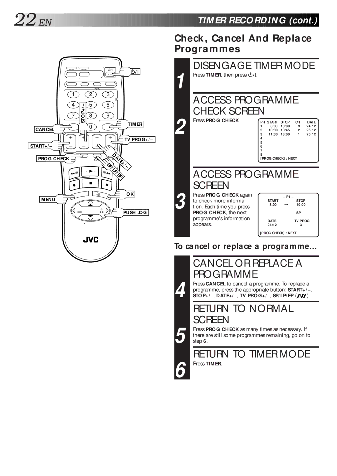 JVC HR-J461MS specifications Disengage Timer Mode, Cancel or Replace a Programme, Return to Timer Mode, EN Timer Recording 