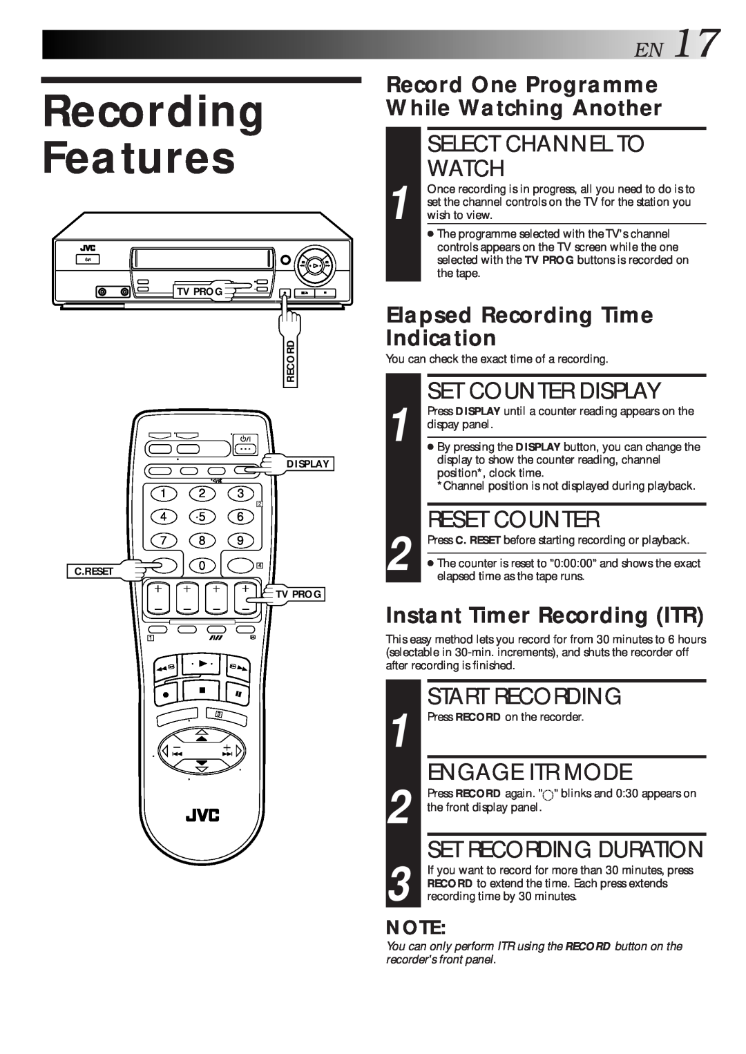 JVC HR-J461MS Recording Features, EN17, Select Channel To Watch, Set Counter Display, Reset Counter, Engage Itr Mode 