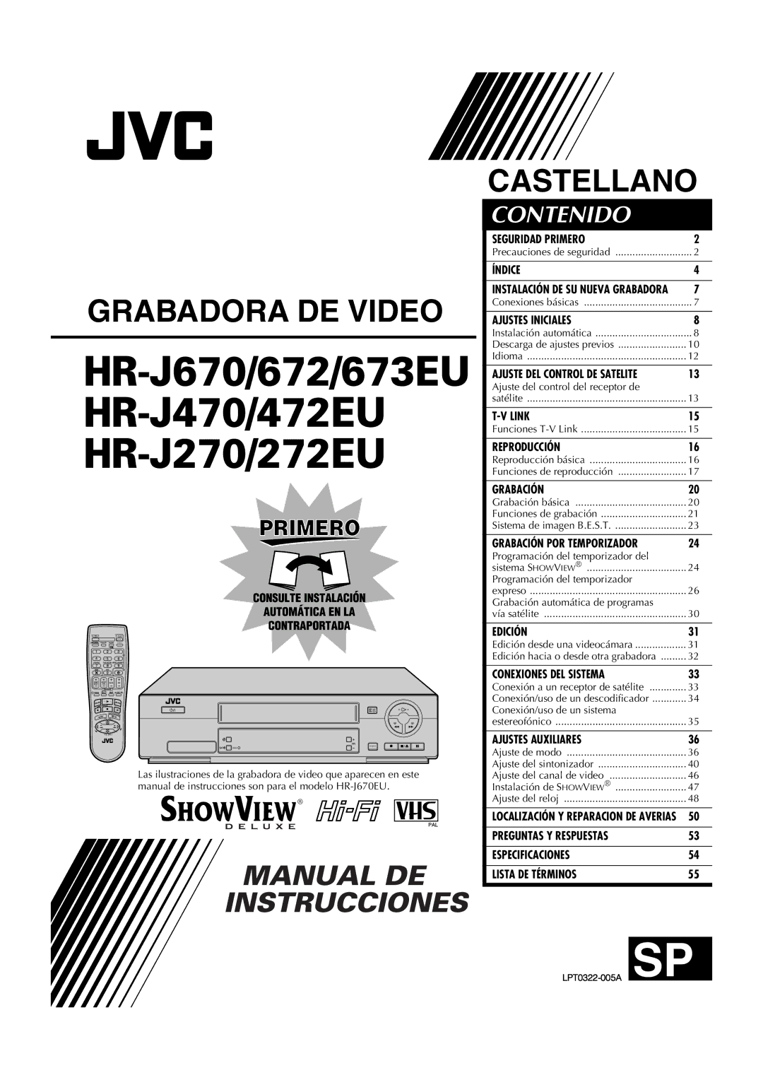 JVC HR-J672EU, HR-J470EU, HR-J670EU, HR-J270EU manual Grabadora DE Video 