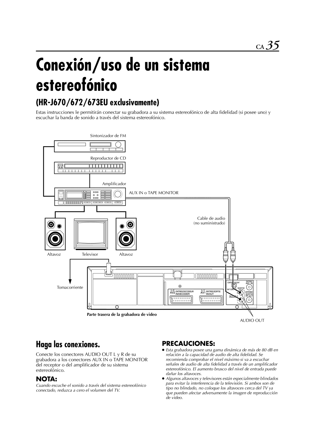 JVC HR-J270EU, HR-J470EU, HR-J672EU, HR-J670EU manual HR-J670/672/673EU exclusivamente, Haga las conexiones 