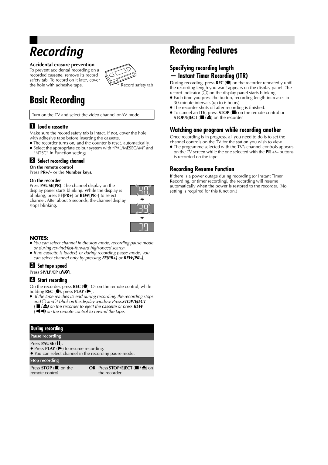 JVC LPT0684-001A manual Basic Recording, Recording Features, Specifying recording length Instant Timer Recording ITR 