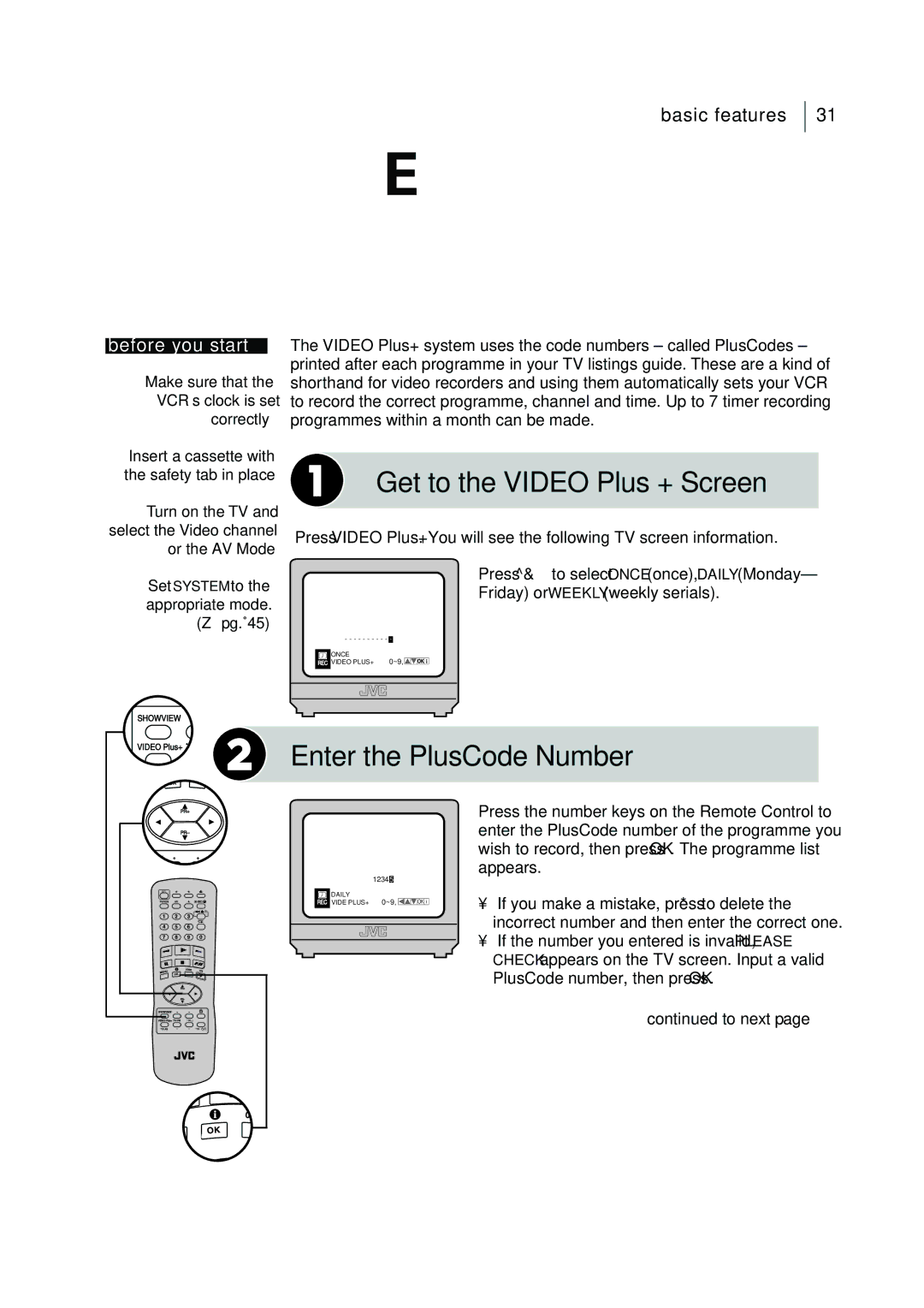 JVC HR-J595EK manual Get to the Video Plus + Screen, Enter the PlusCode Number 