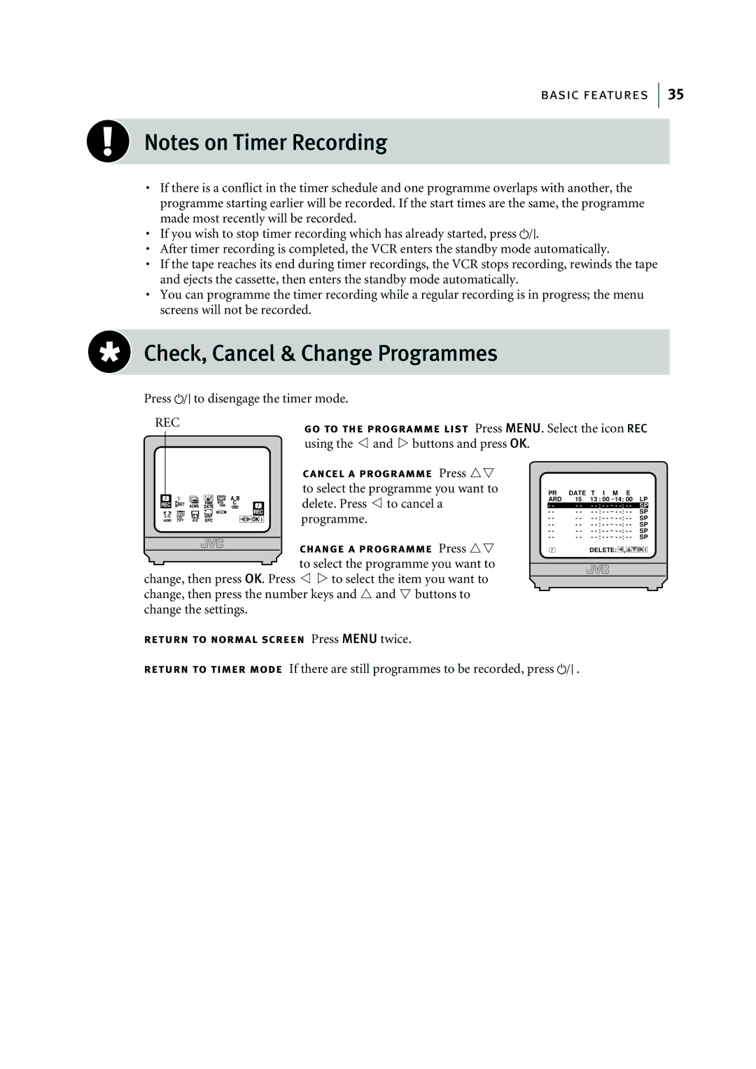 JVC HR-J595EK manual Check, Cancel & Change Programmes, Using the *and Tbuttons and press OK 