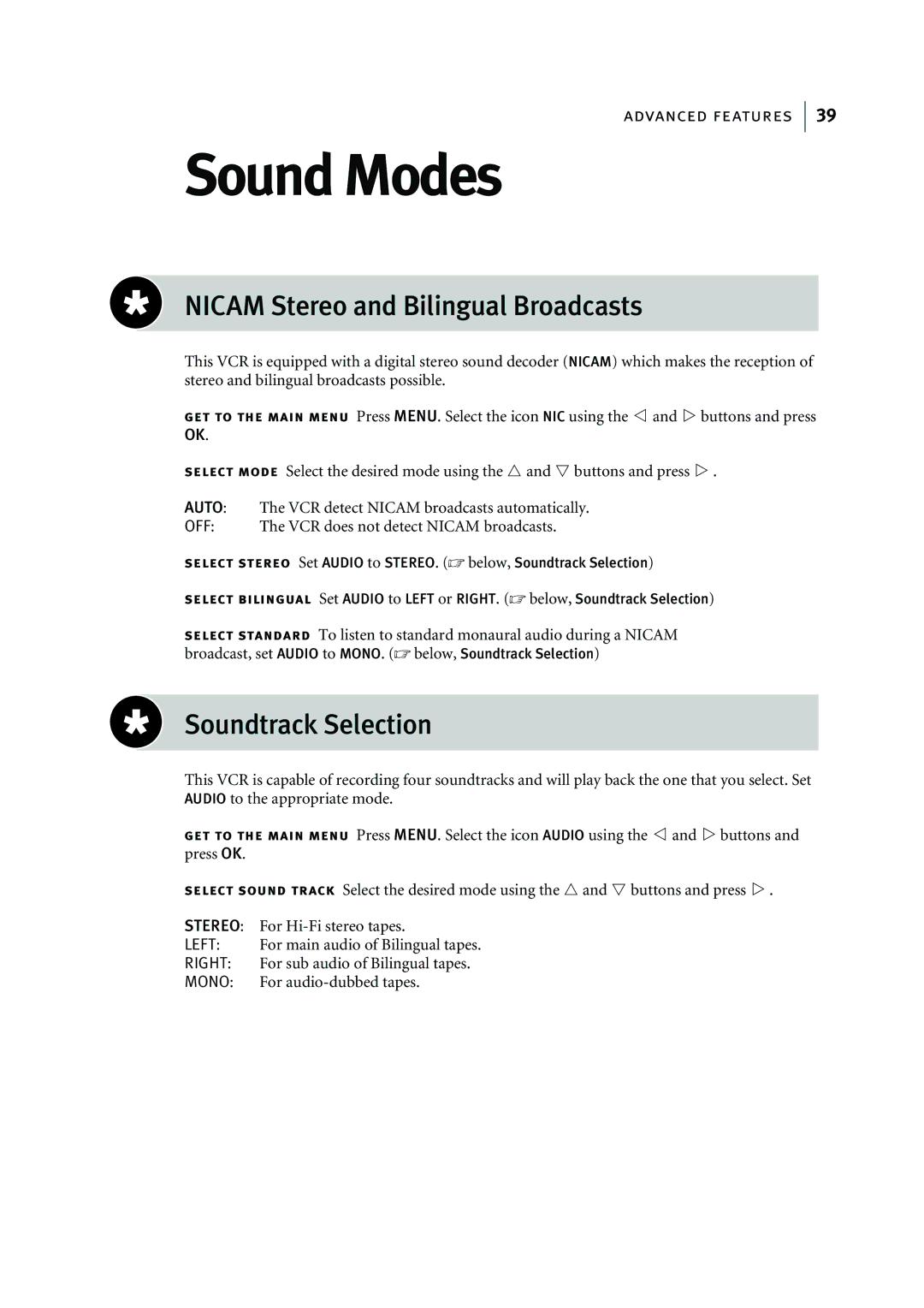 JVC HR-J595EK manual Sound Modes, Nicam Stereo and Bilingual Broadcasts, Soundtrack Selection 