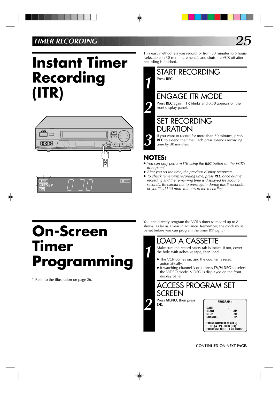 JVC HR-J6003UM manual Instant Timer Recording ITR, On-Screen Timer Programming, Engage ITR Mode, SET Recording Duration 