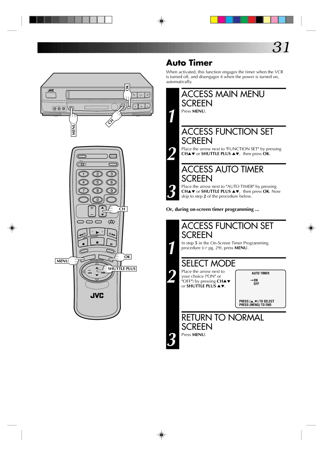 JVC HR-J630U manual Access Auto Timer, Access Function SET Screen 