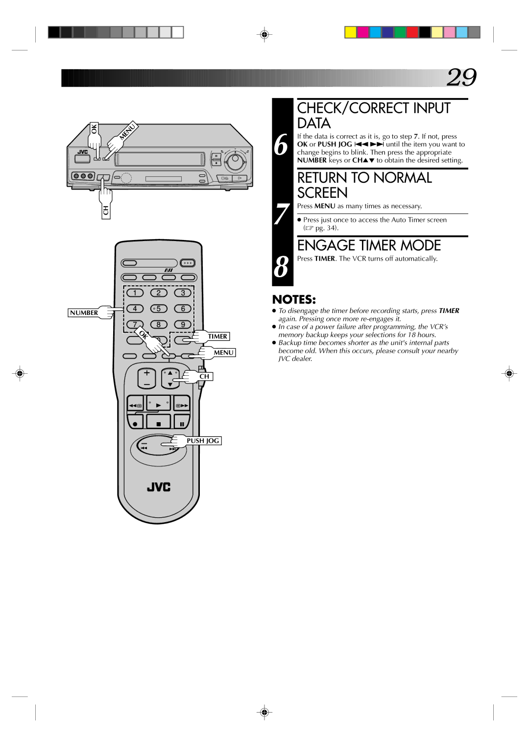 JVC HR-J631T manual CHECK/CORRECT Input Data, Engage Timer Mode, Press just once to access the Auto Timer screen 