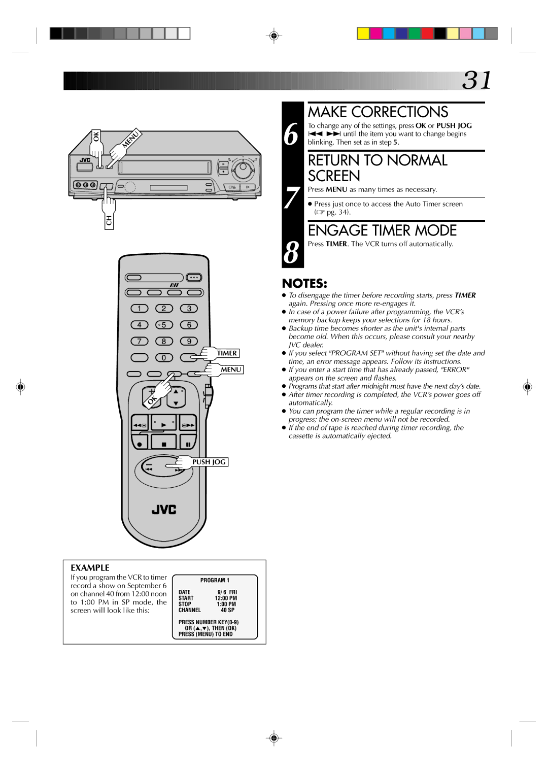 JVC HR-J631T manual If you program the VCR to timer, Record a show on September, On channel 40 from 1200 noon 