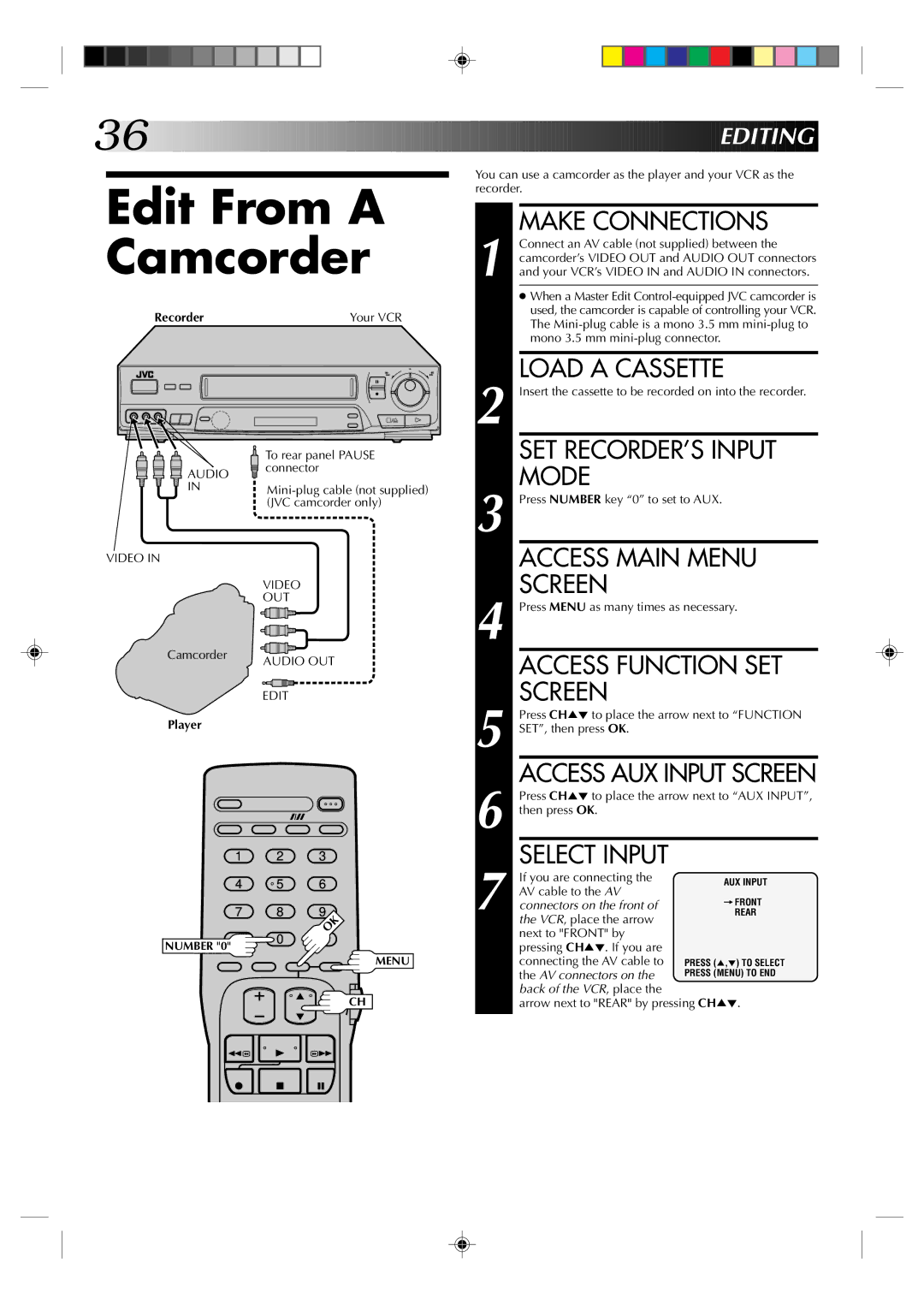 JVC HR-J631T Edit From a Camcorder, Make Connections, SET RECORDER’S Input Mode, Access AUX Input Screen, Select Input 