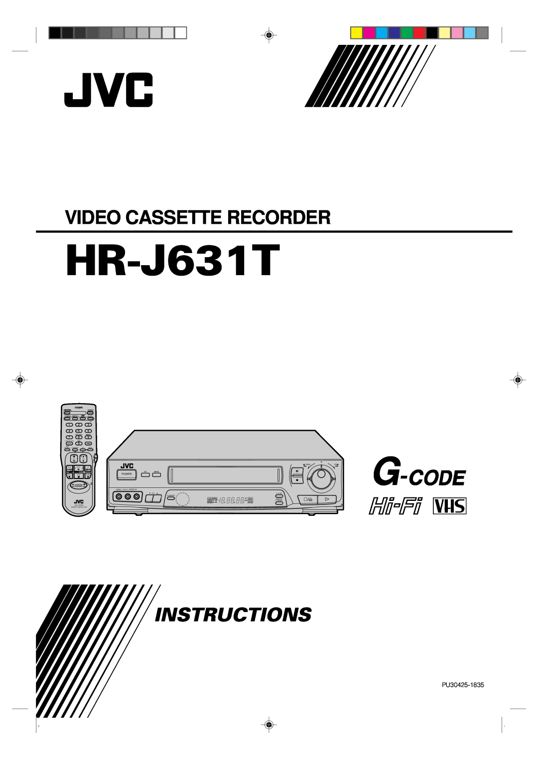 JVC HR-J631T manual Video Cassette Recorder, Instructions, PU30425-1835, Menu, Power, Push Jog, I T R Timer, R E C, Play 