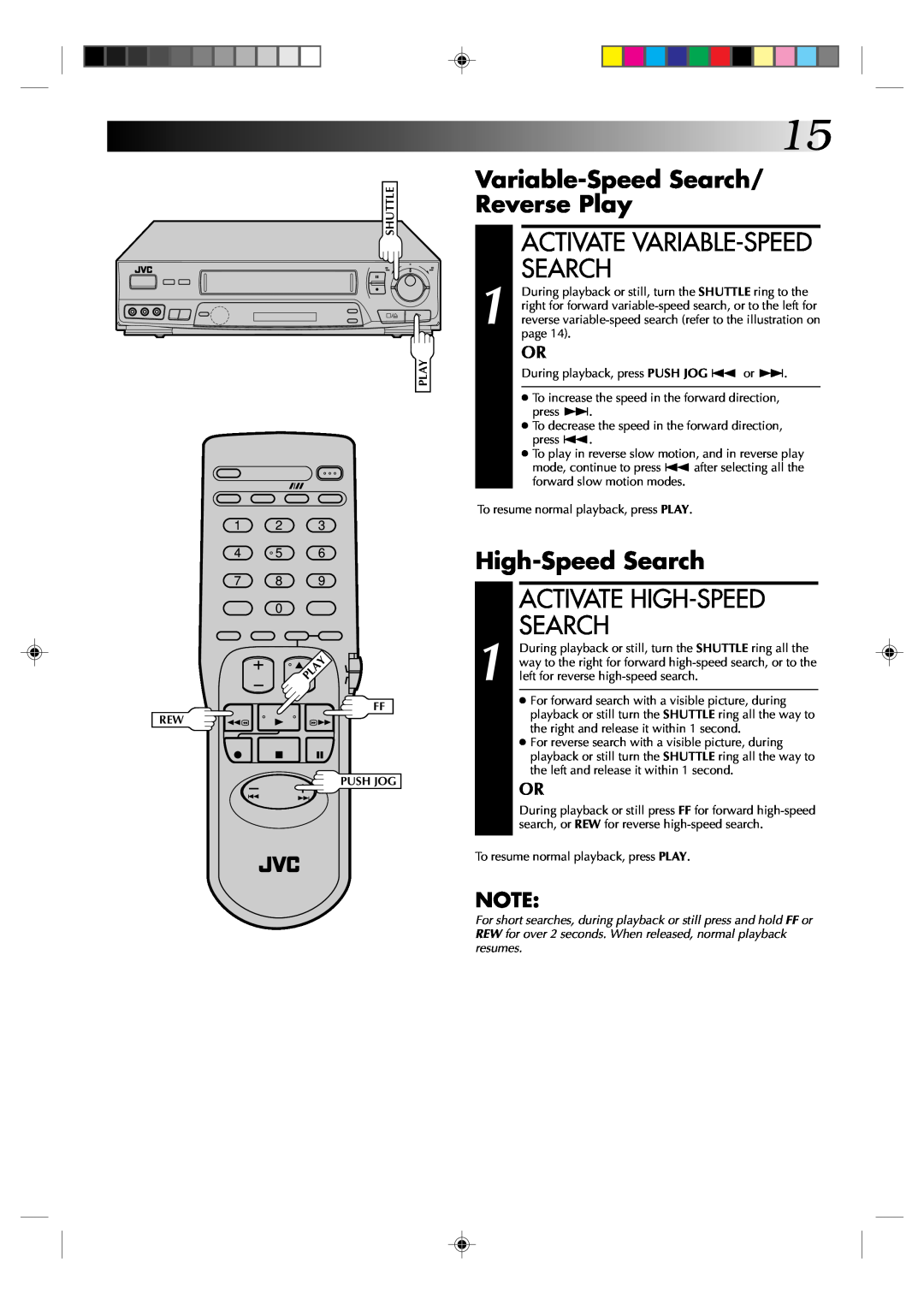 JVC HR-J631T manual Activate Variable-Speed Search, Activate High-Speed Search, Variable-Speed Search Reverse Play 