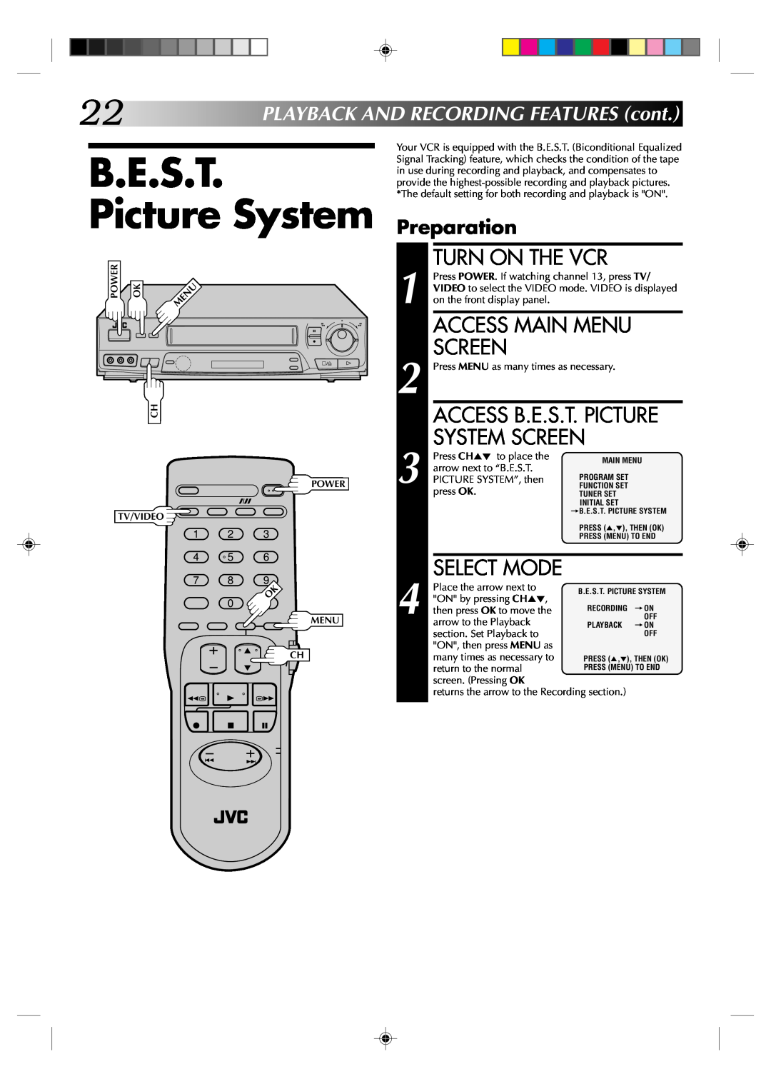 JVC HR-J631T manual Picture System Preparation, Select Mode, 22PLAYBACKANDRECORDINGFEATUREScont, Turn On The Vcr 