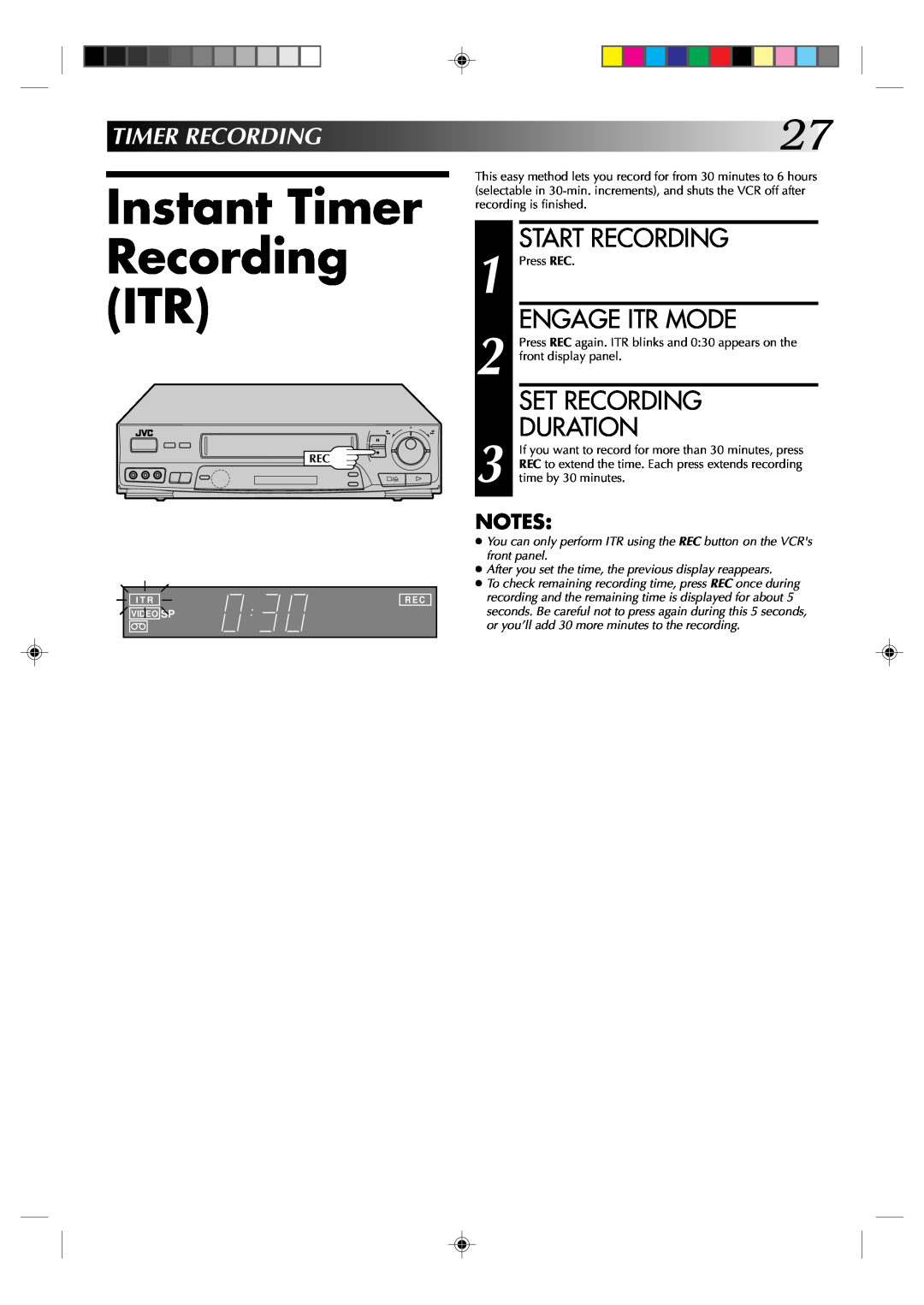 JVC HR-J631T manual Instant Timer Recording ITR, Engage Itr Mode, Set Recording Duration, Timerrecording, Start Recording 