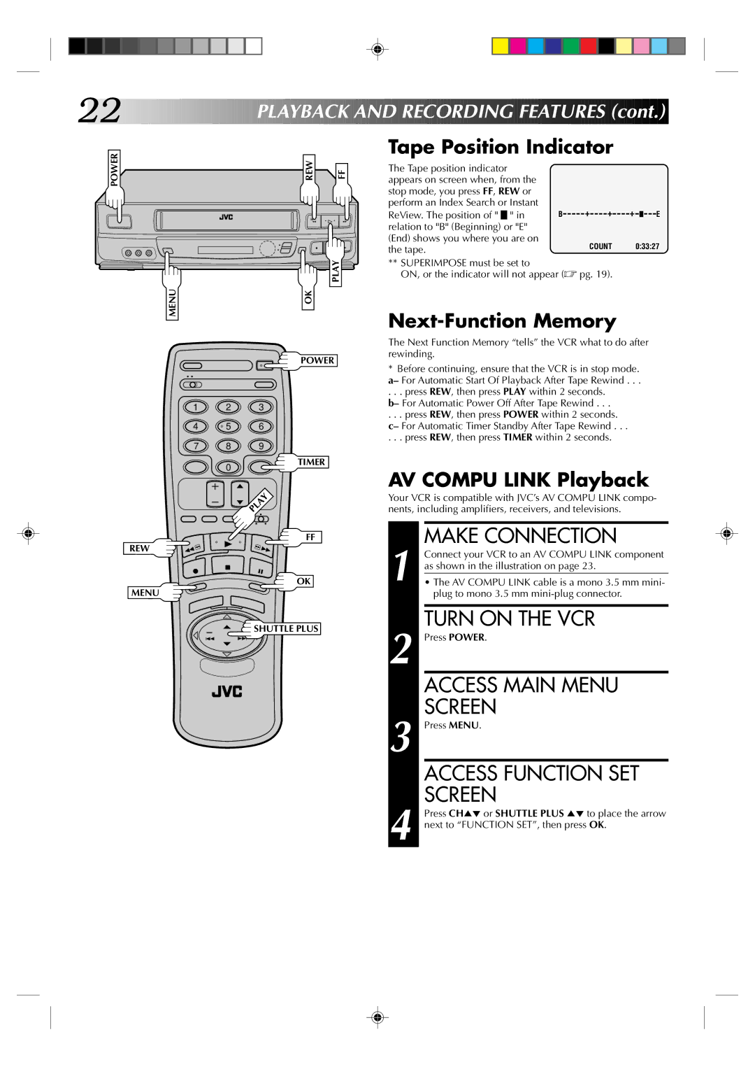 JVC HR-J633U manual Make Connection, Tape Position Indicator, Next-Function Memory, AV Compu Link Playback 