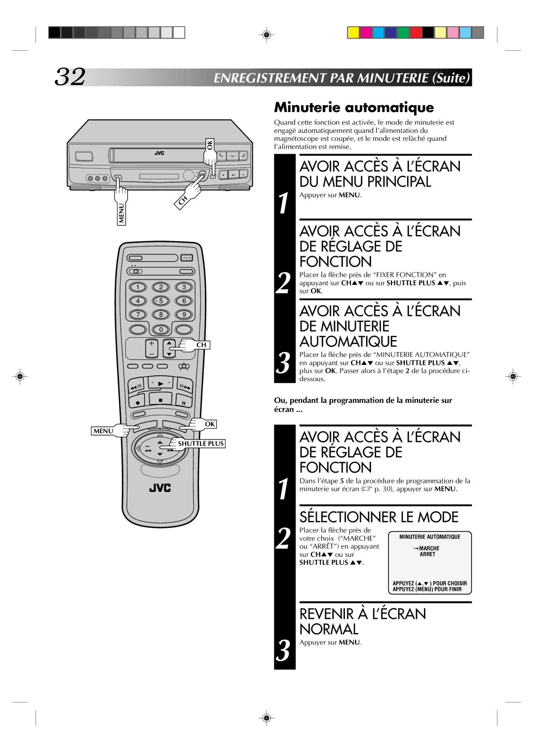 JVC HR-J633U Avoir Accès À L’ÉCRAN DE Minuterie Automatique, N Registrement PAR Minuterie Suite, Minuterie automatique 