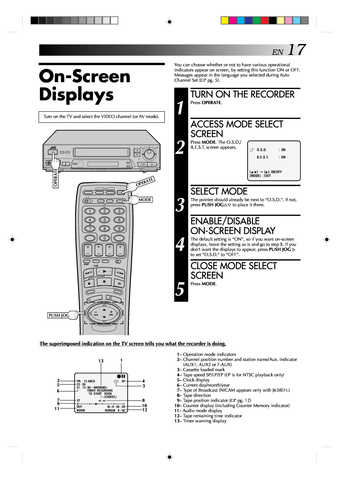 JVC HR-J638E/EH specifications On-Screen Displays, EN17, Turn On The Recorder, Select Mode, Close Mode Select 