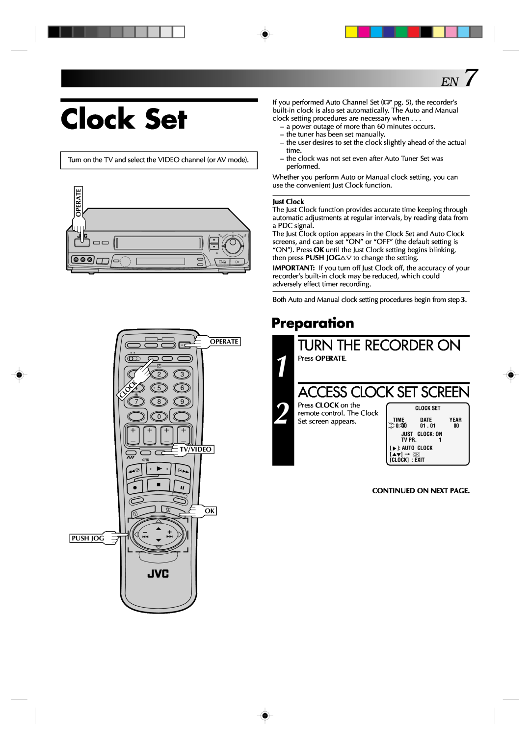 JVC HR-J638E/EH specifications Preparation, Turn The Recorder On, Access Clock Set Screen, Just Clock, Press OPERATE 