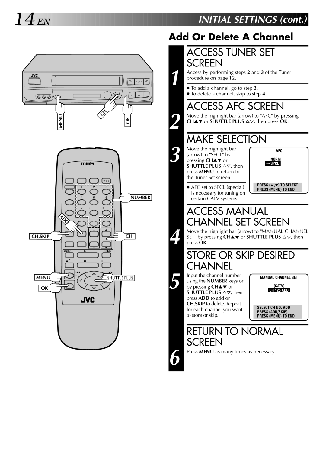 JVC HR-J640U, HR-J440U Access Tuner SET Screen, Access AFC Screen, Make Selection, Store or Skip Desired Channel 