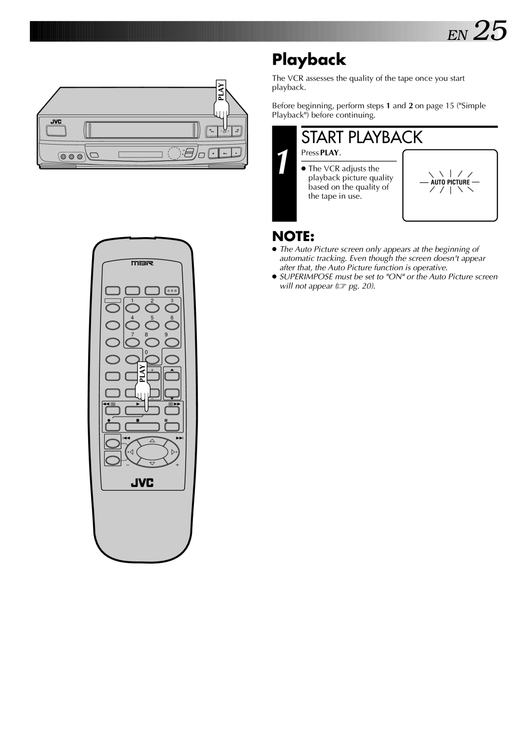 JVC HR-J440U, HR-J640U Press Play VCR adjusts Playback picture quality, Based on the quality Tape in use 