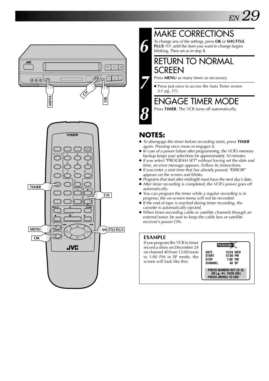 JVC HR-J440U, HR-J640U Engage Timer Mode, Plus Þ%until the item you want to change begins, Blinking. Then set as in step 