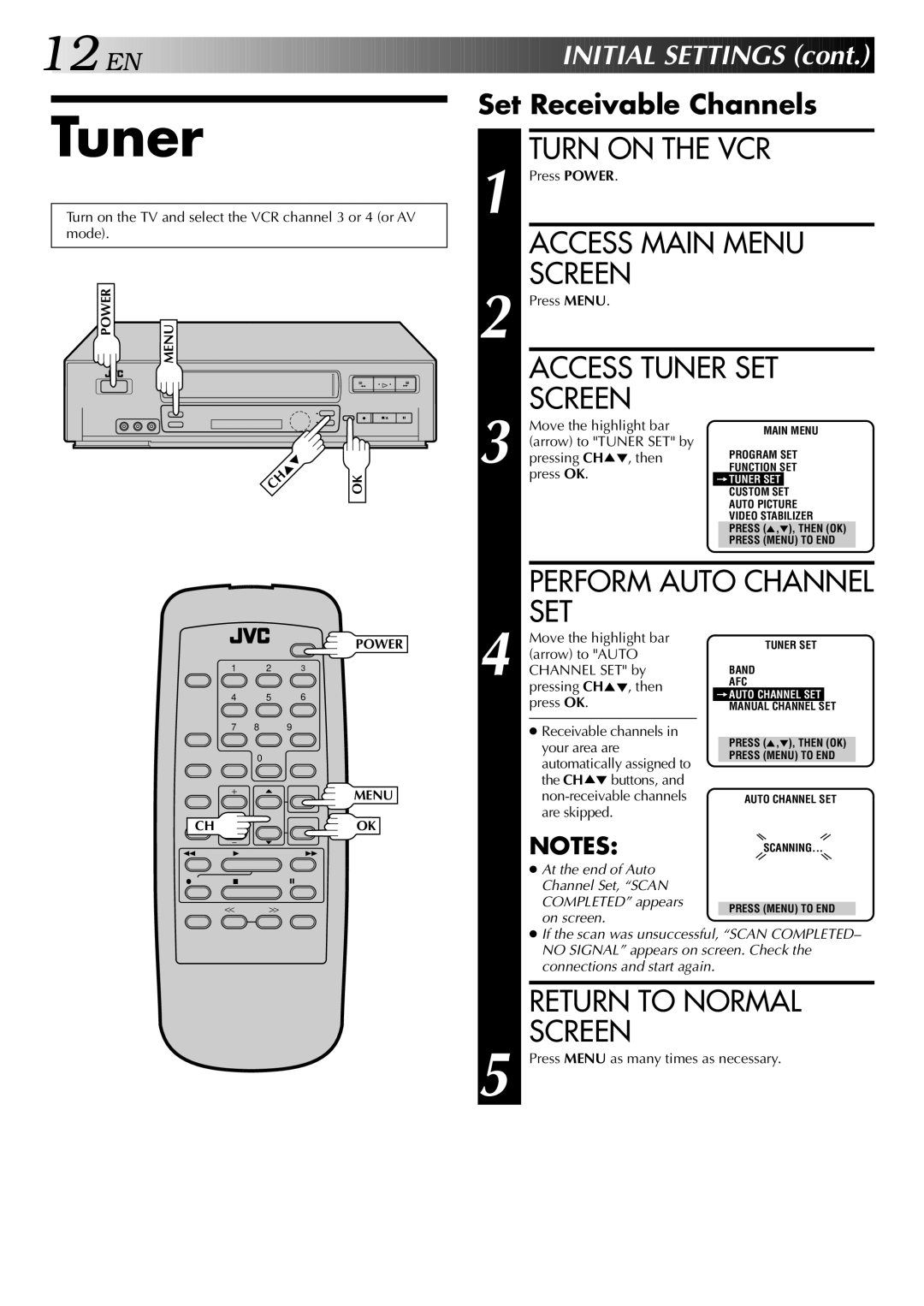 JVC HR-J642U manual Access Main Menu, Access Tuner SET, Set, Return to Normal Screen 