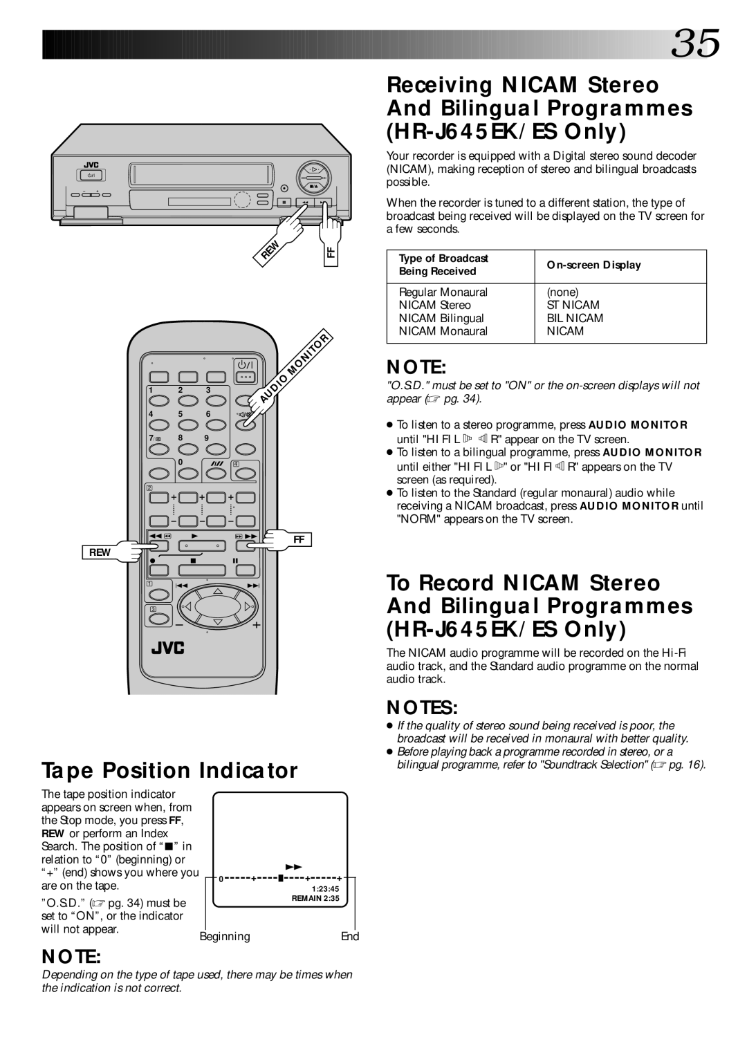 JVC HR-J246EK, HR-J645ES, HR-J645EK, HR-J245EK Tape Position Indicator, Type of Broadcast On-screen Display Being Received 