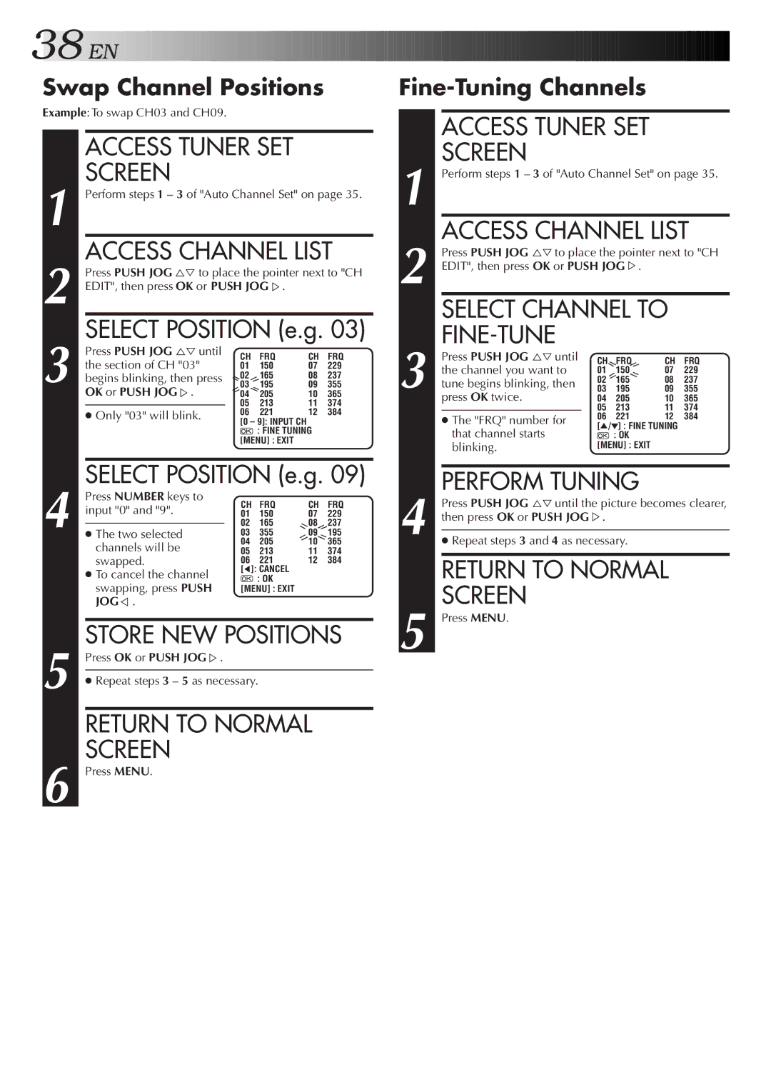 JVC HR-J655EA specifications Store NEW Positions, Fine-Tune, Perform Tuning, Swap Channel Positions, Fine-Tuning Channels 