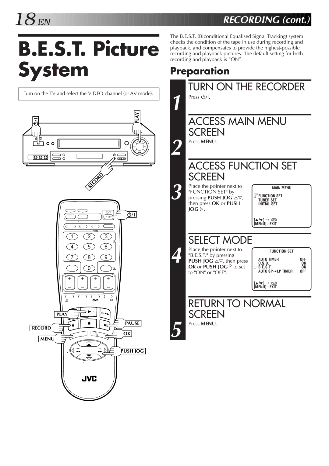 JVC HR-J657MS specifications S.T. Picture System, Access Main Menu, Return to Normal, Access Function SET Screen 