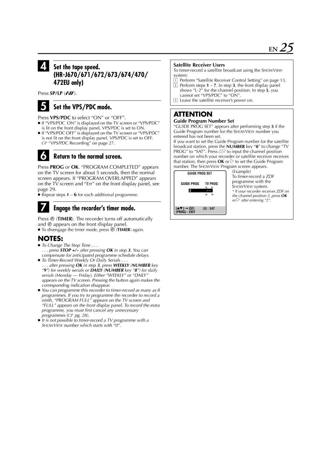 JVC HR-671 Set the VPS/PDC mode, Engage the recorder’s timer mode, Satellite Receiver Users, Guide Program Number Set 