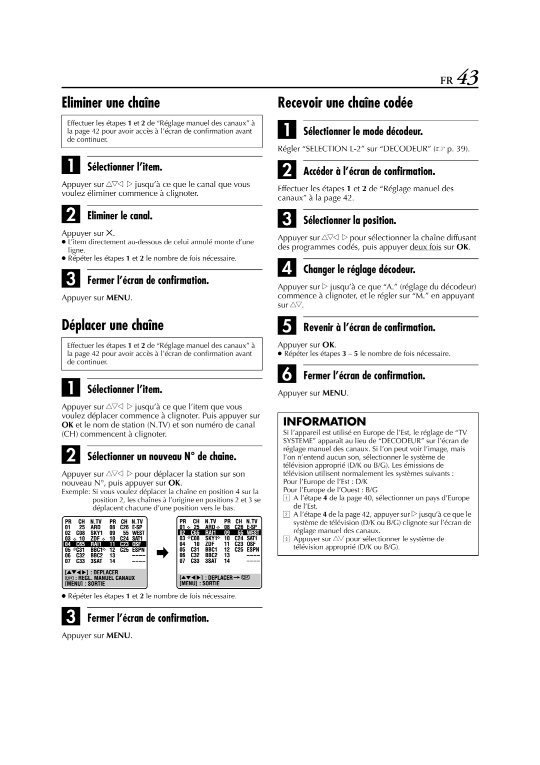 JVC HR-J470, HR-J670, HR-J472EU, HR-J672, HR-J673EU manual Eliminer une chaîne, Déplacer une chaîne, Recevoir une chaîne codée 