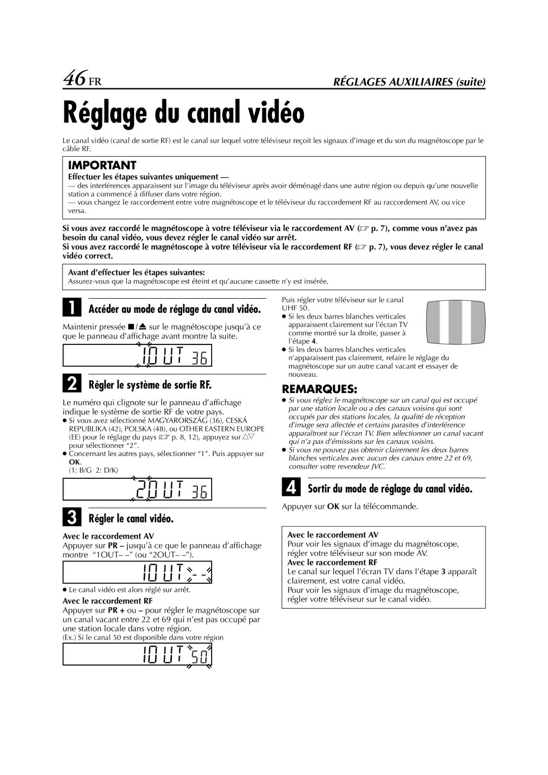 JVC HR-J673EU Réglage du canal vidéo, 46 FR, Régler le système de sortie RF, Sortir du mode de réglage du canal vidéo 