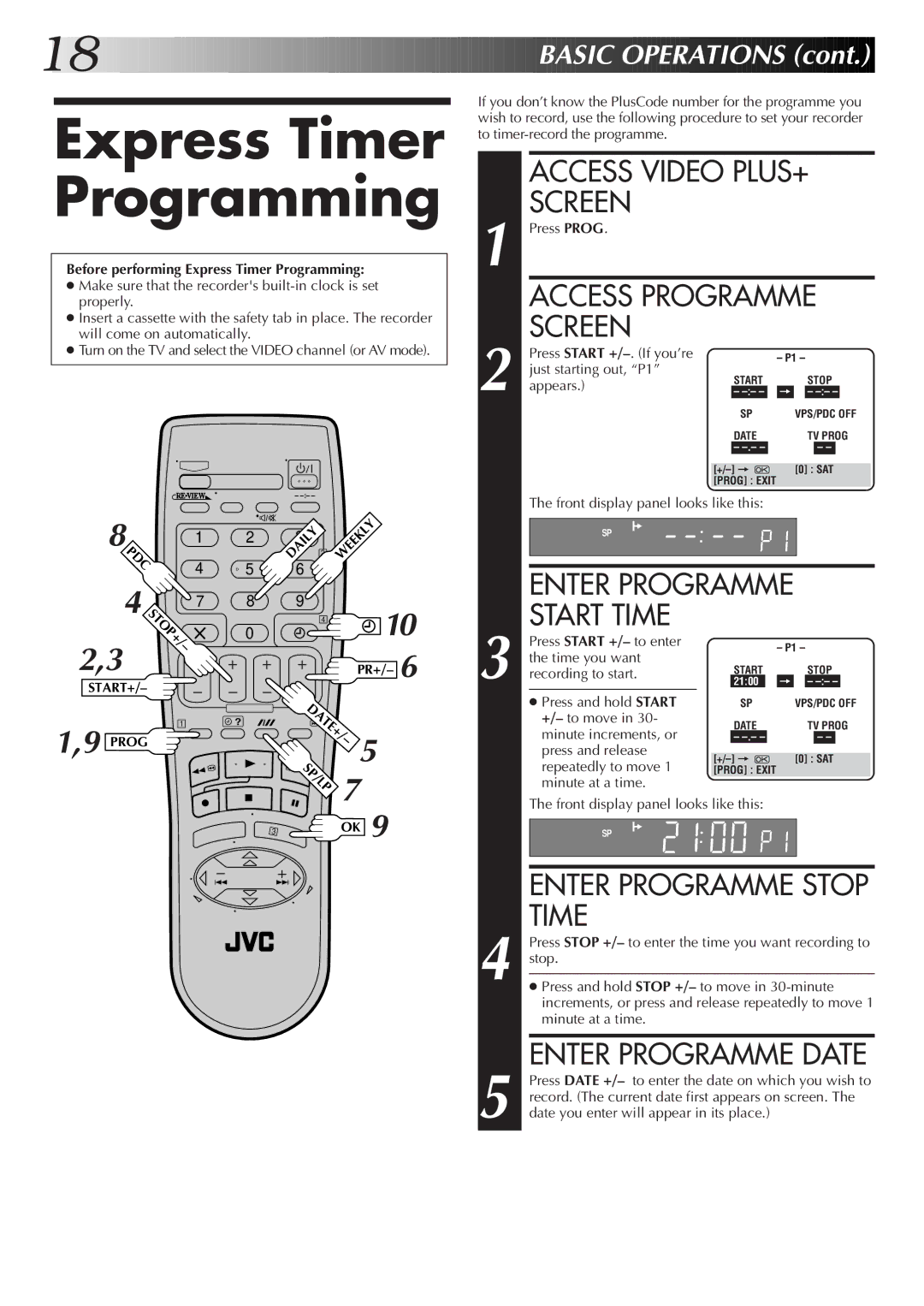 JVC HR-J470EK, HR-J670EK, HR-J672EK, HR-J270EK Express Timer Programming, Enter Programme Start Time, Enter Programme Date 