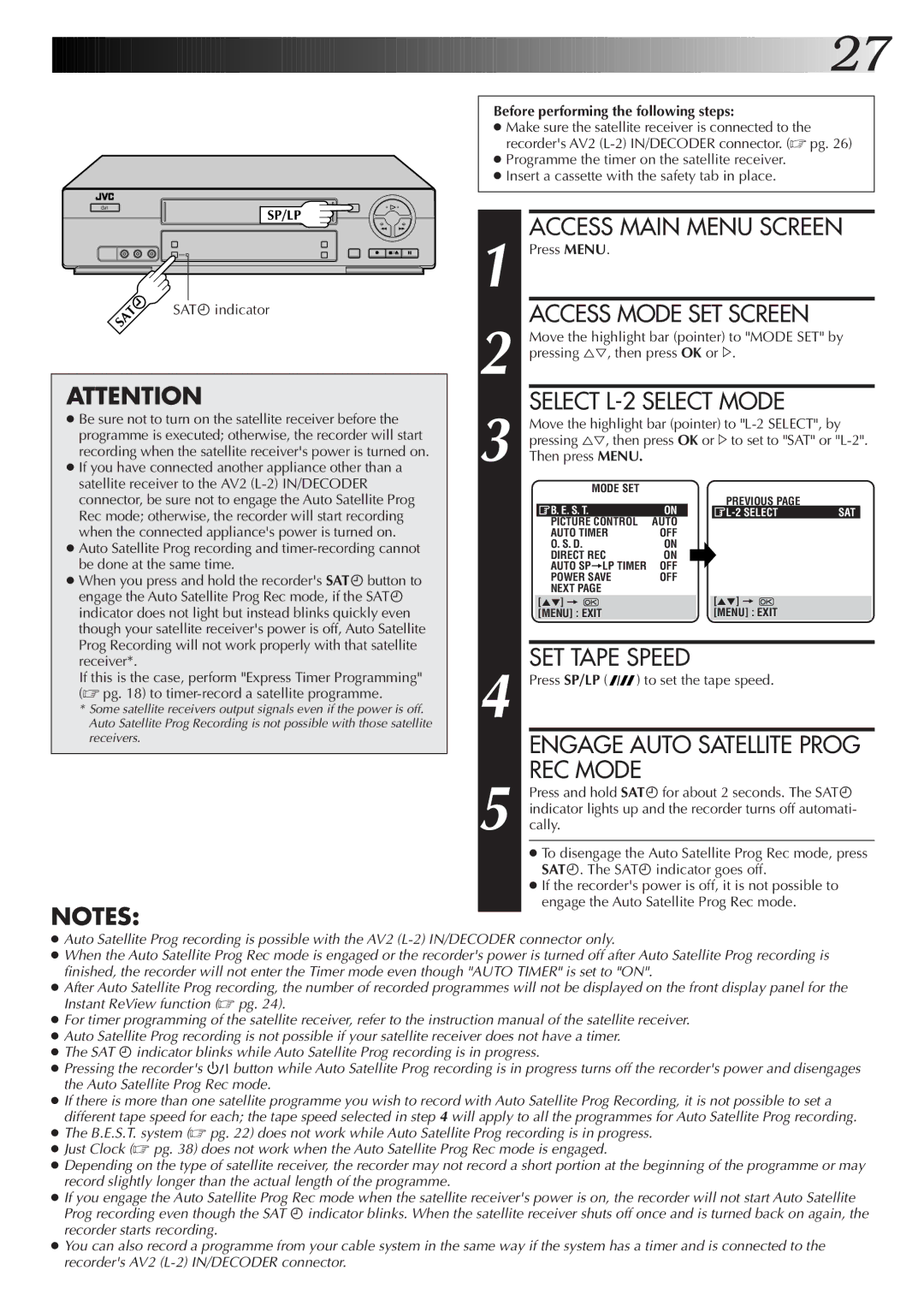 JVC HR-J270EK Access Main Menu Screen, Access Mode SET Screen, Select L-2 Select Mode, Engage Auto Satellite Prog REC Mode 