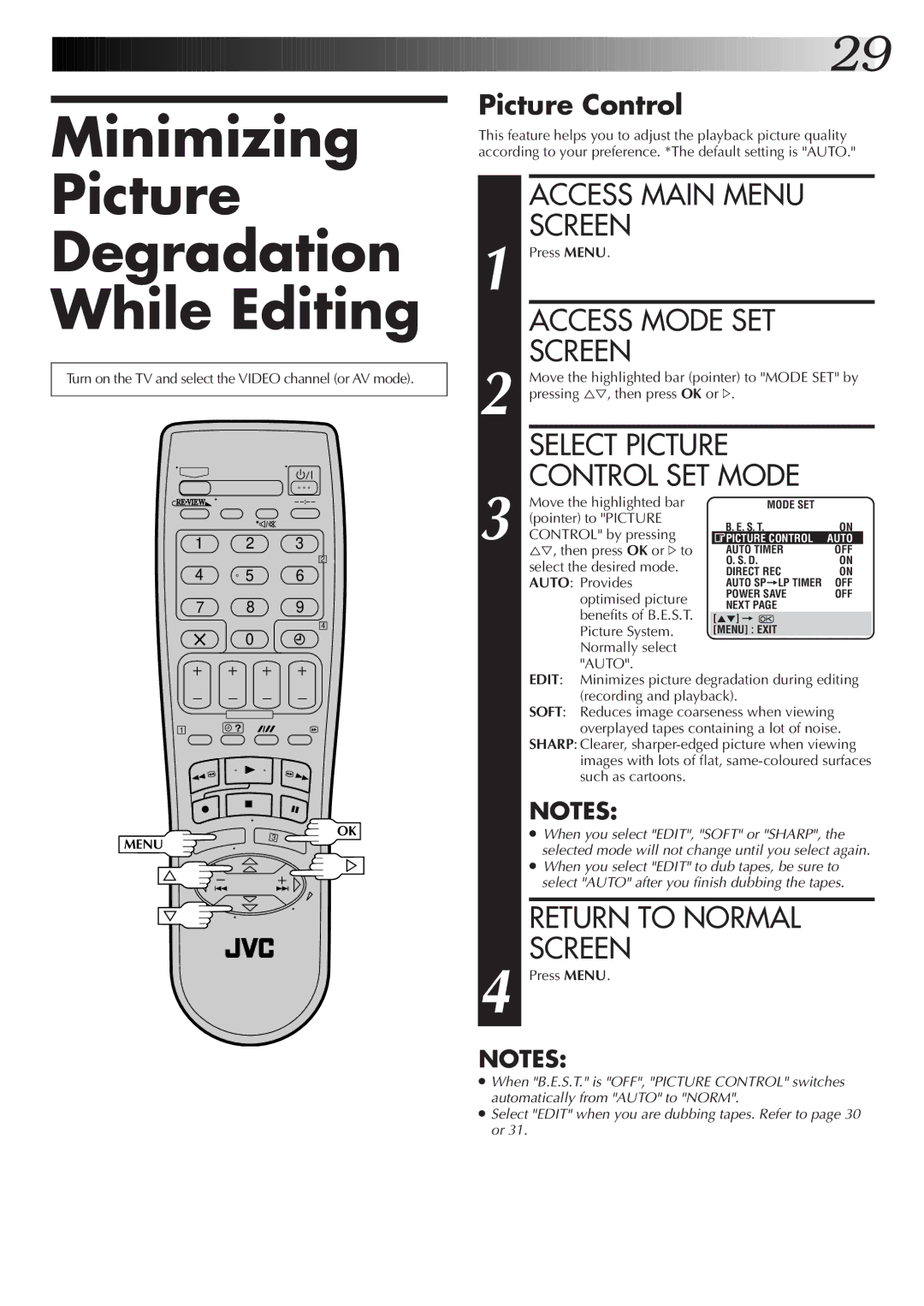 JVC HR-J672EK, HR-J670EK Minimizing Picture Degradation While Editing, Access Main Menu Screen, Access Mode SET Screen 