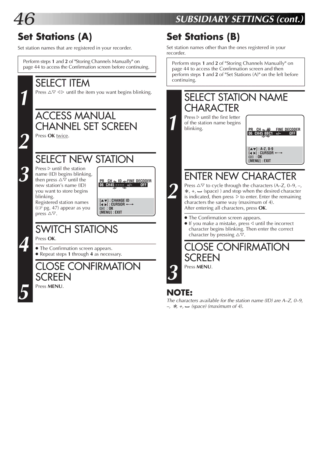 JVC HR-J470EK, HR-J670EK Access Manual, Channel SET Screen, Select NEW Station, Switch Stations, Close Confirmation 