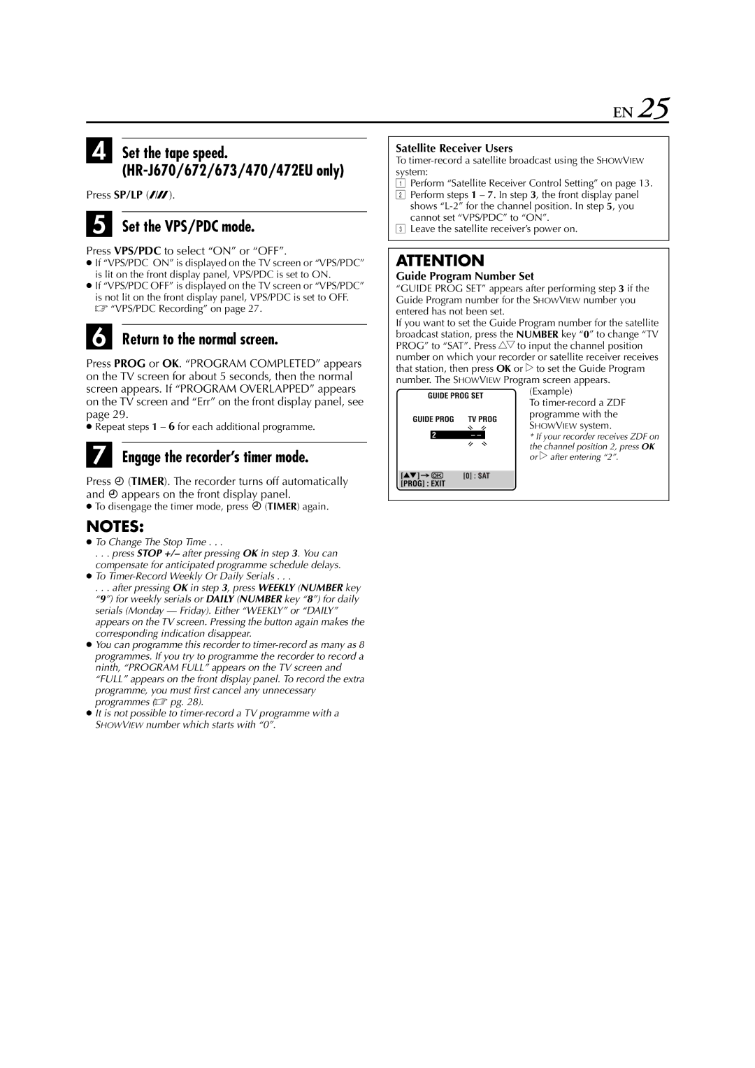 JVC HR-J673EU Set the VPS/PDC mode, Engage the recorder’s timer mode, Satellite Receiver Users, Guide Program Number Set 