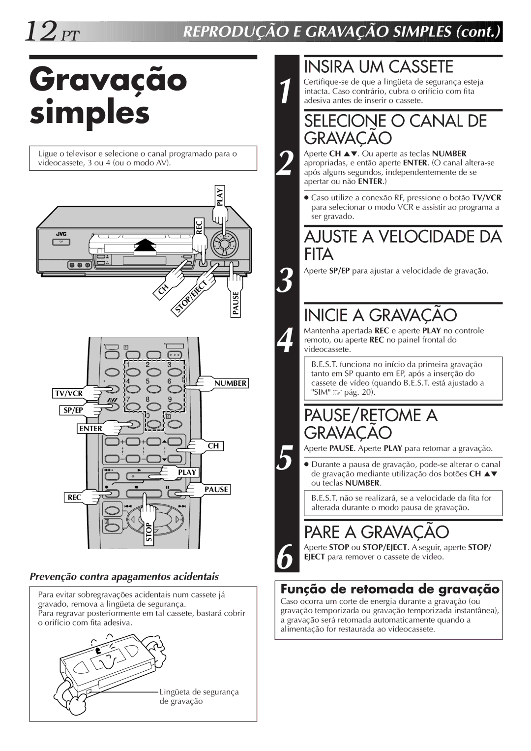 JVC HR-J673M manual Gravação simples 