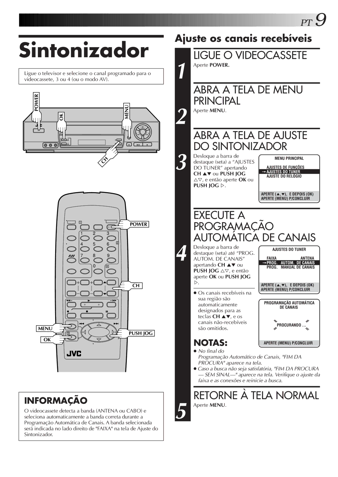 JVC HR-J673M manual Abra a Tela DE Menu, Principal, Abra a Tela DE Ajuste, Do Sintonizador 