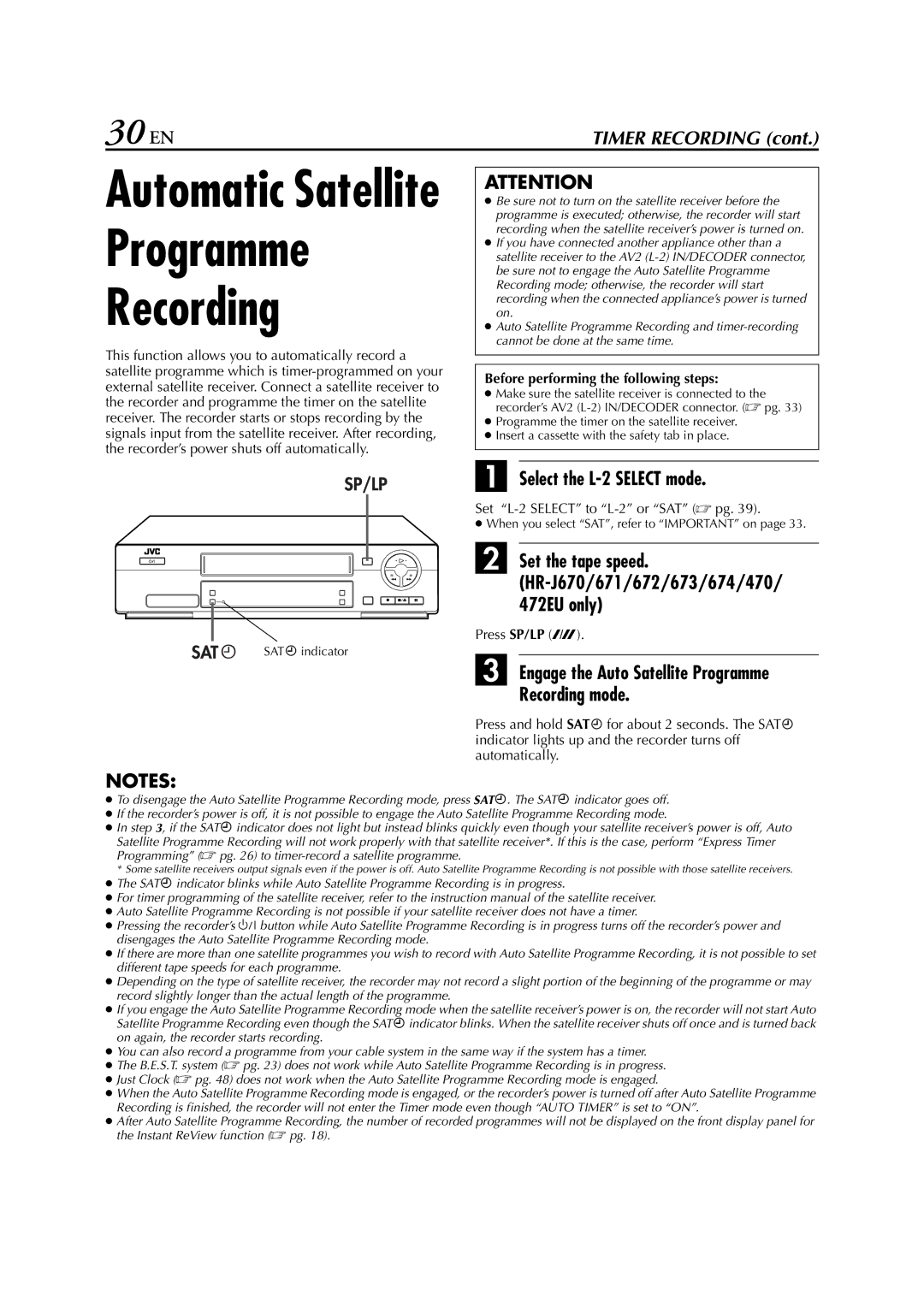 JVC HR-J674EU instruction manual 30 EN, Select the L-2 Select mode, Engage the Auto Satellite Programme Recording mode 