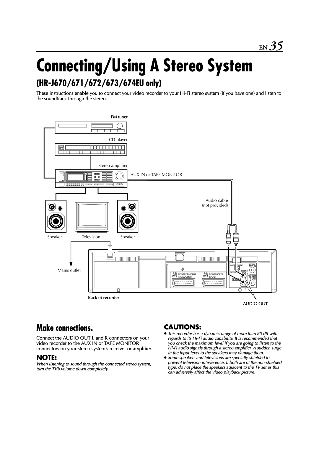 JVC HR-J674EU Connecting/Using A Stereo System, HR-J670/671/672/673/674EU only, Make connections, Cautions, Speaker 