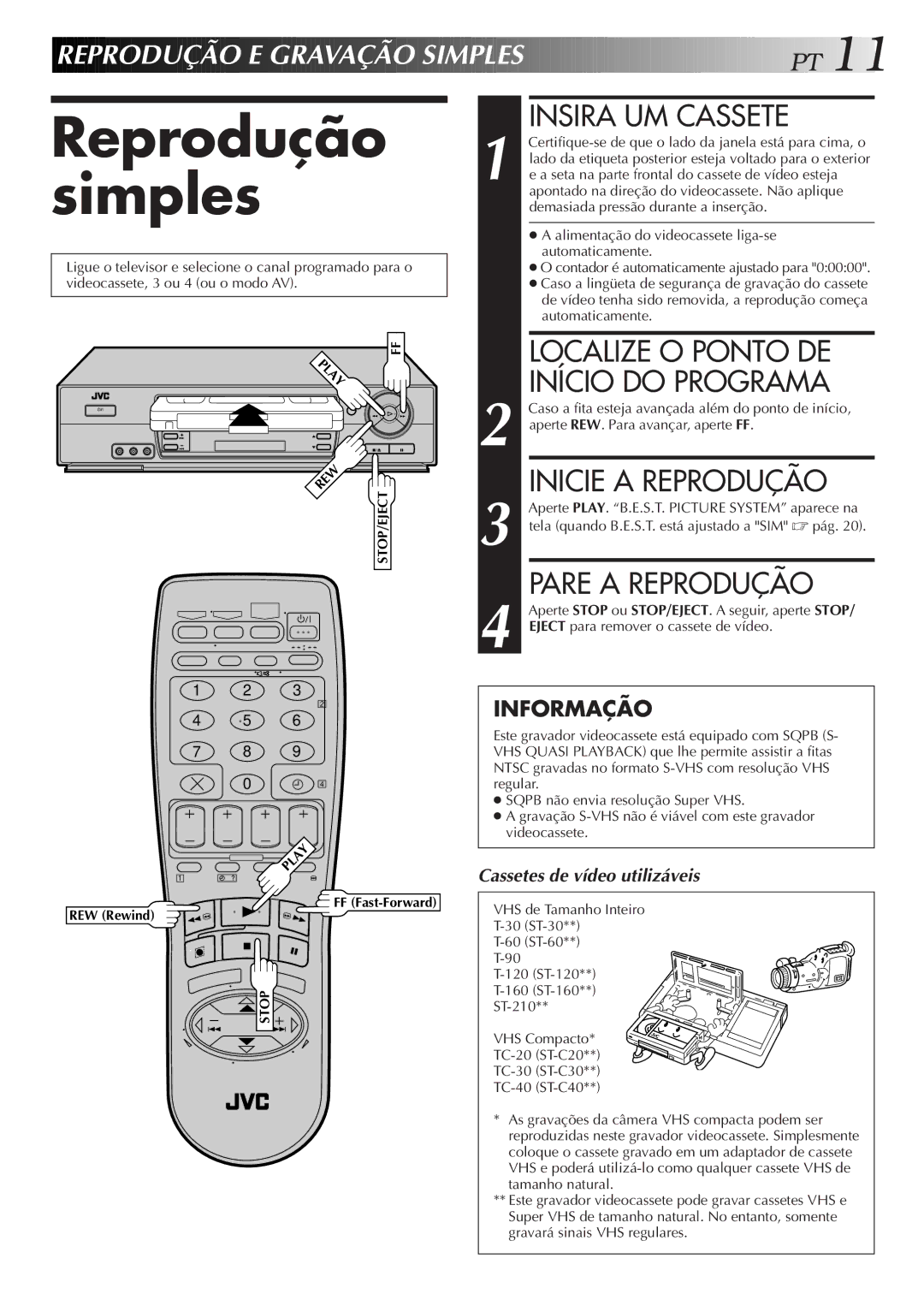 JVC HR-J676M manual Reprodução simples 