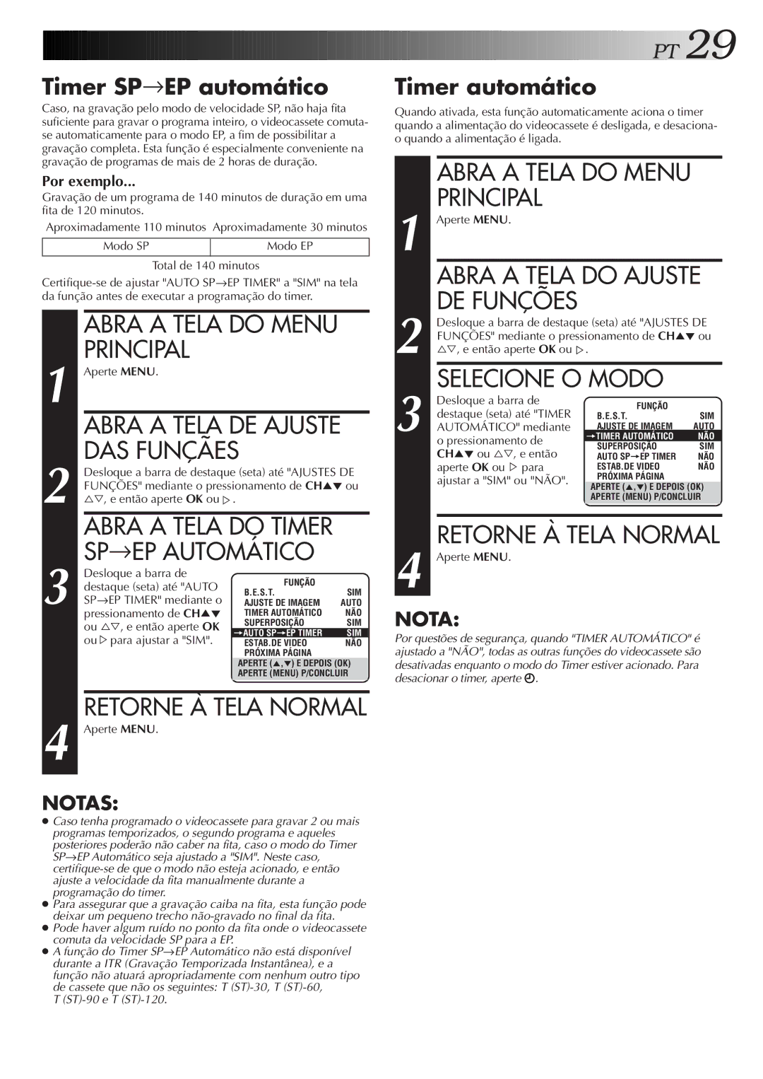 JVC HR-J676M manual DAS Funçães, SP→EP Automático, Abra a Tela do Ajuste, Timer SP→EP automático, Timer automático 