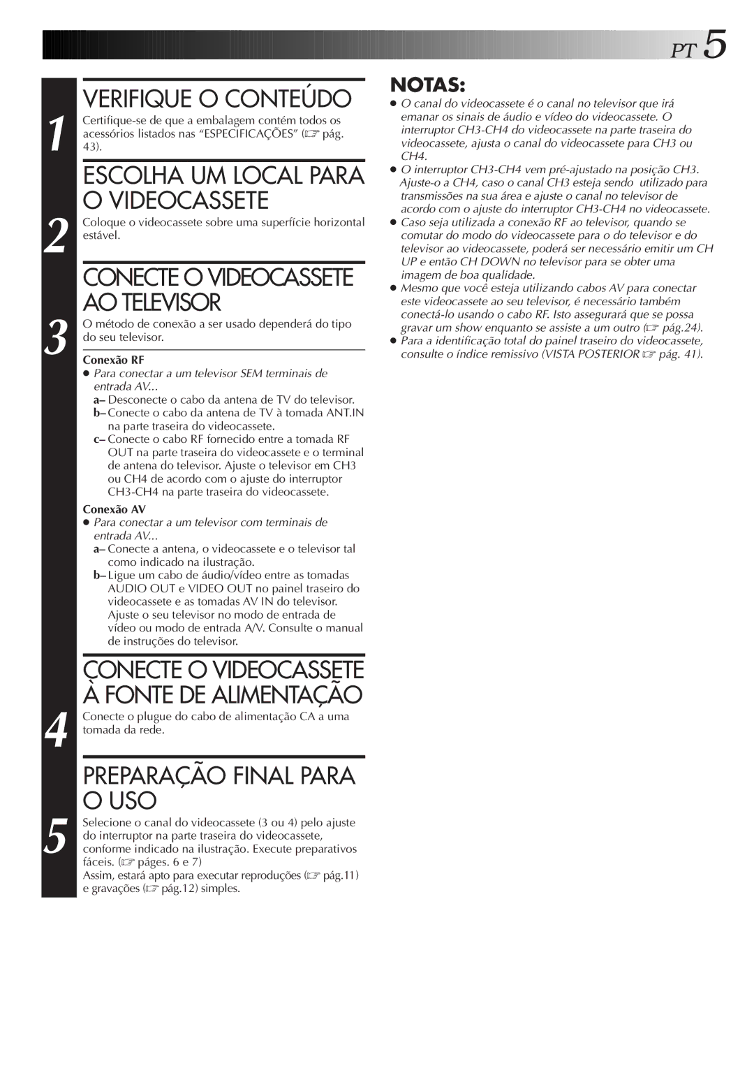 JVC HR-J676M manual Verifique O Conteúdo, Videocassete, AO Televisor, Uso 