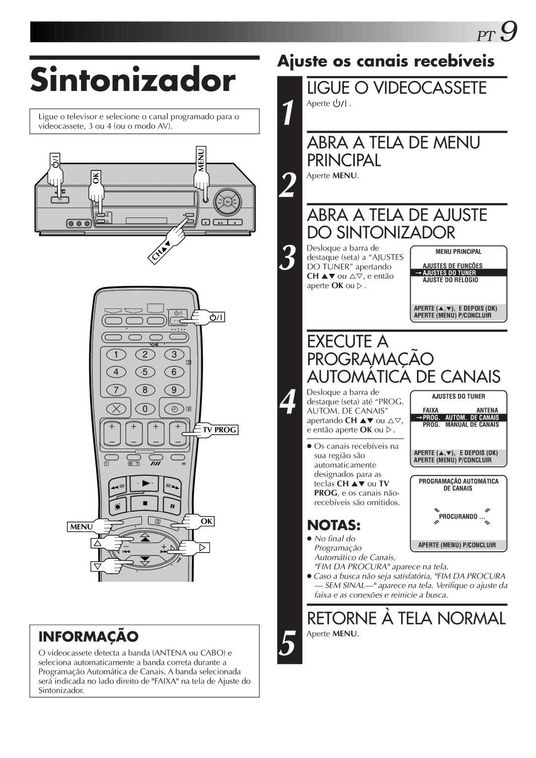 JVC HR-J676M manual Abra a Tela DE Menu, Principal, Abra a Tela DE Ajuste, Do Sintonizador 