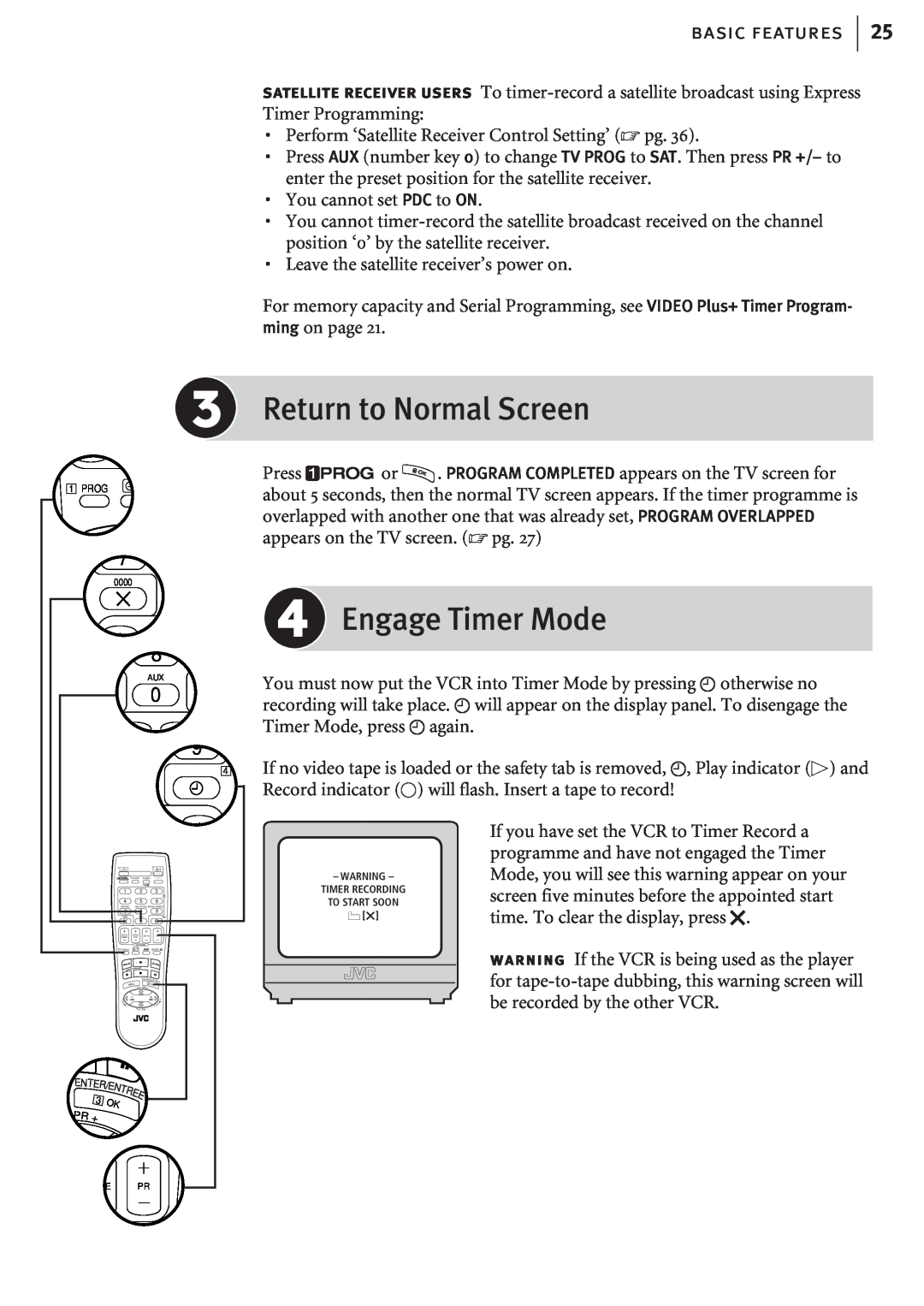 JVC HR-J680EK, HR-J682EK manual Return to Normal Screen, Engage Timer Mode, basic features 