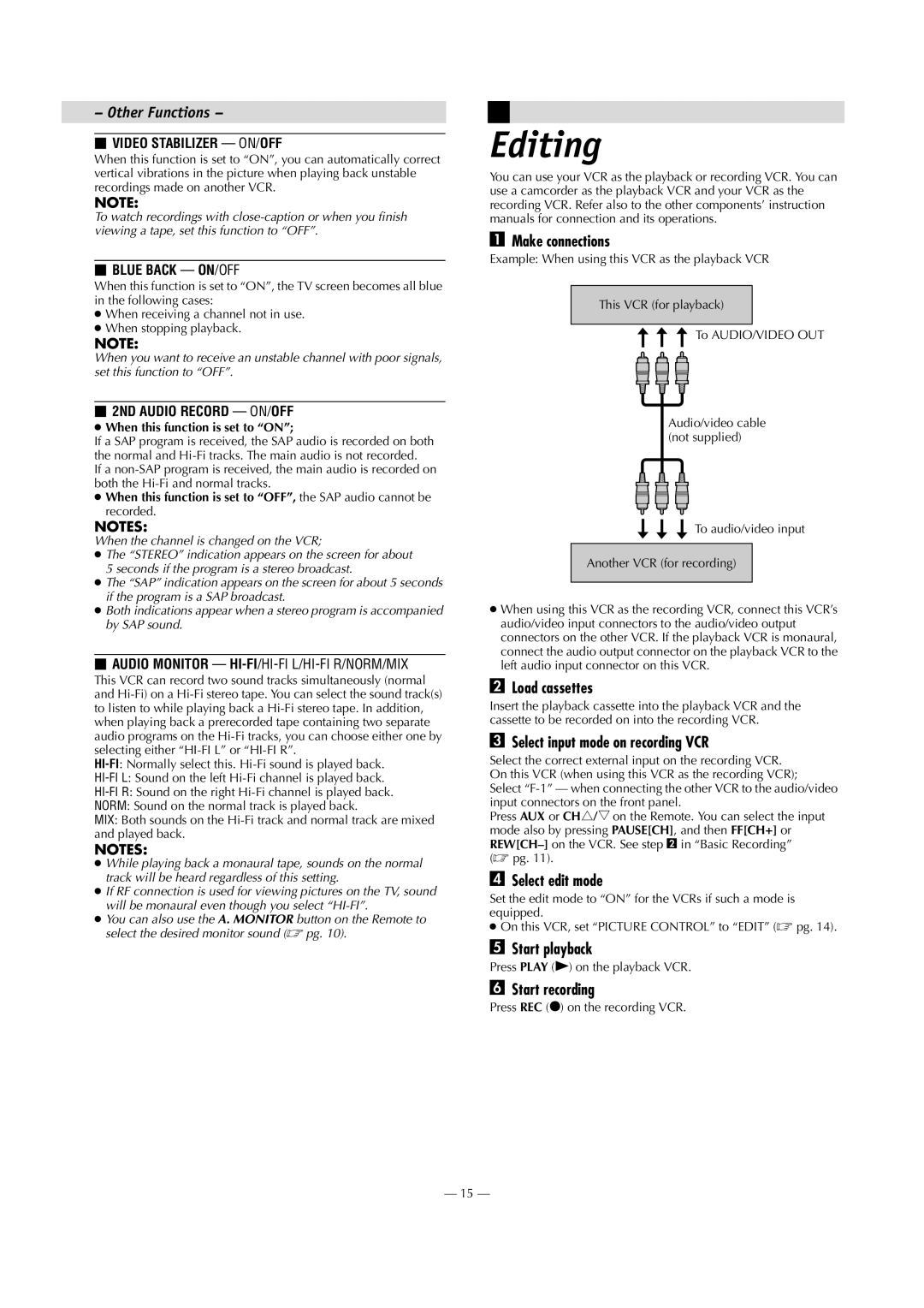 JVC HR-J693U manual Editing, Make connections, Load cassettes, Select input mode on recording VCR, Select edit mode 