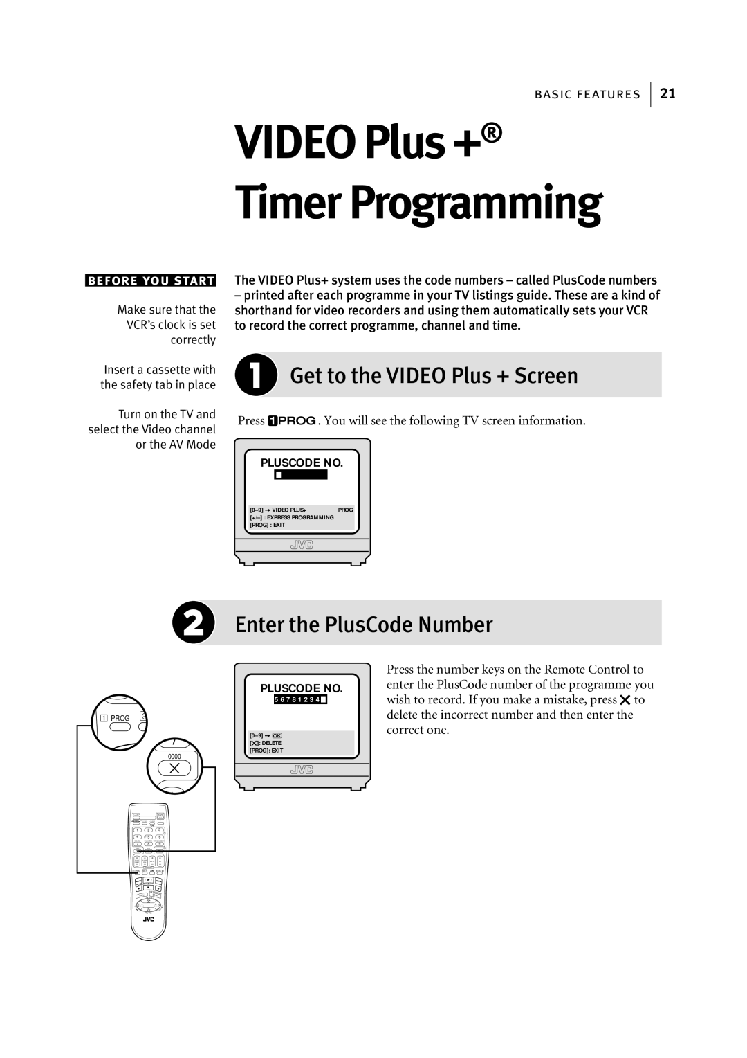 JVC HR-J696EK, HR-J695EK manual Get to the Video Plus + Screen, Enter the PlusCode Number 