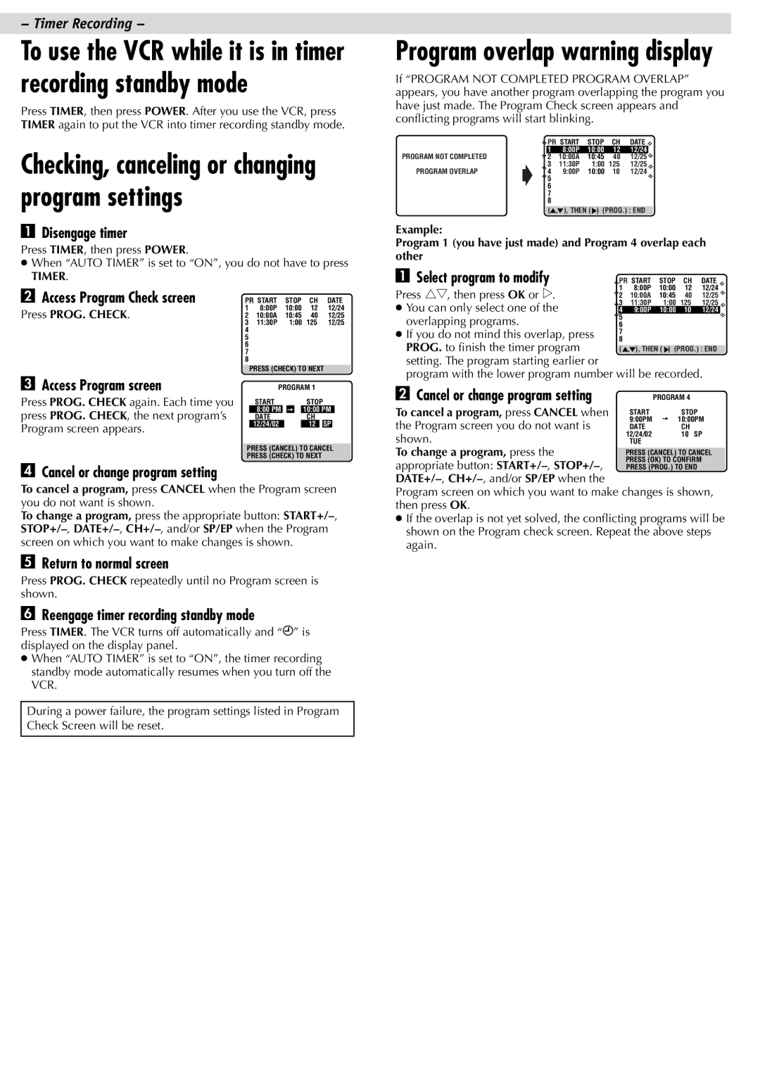 JVC HR-J695U manual Disengage timer, Select program to modify, Access Program screen, Cancel or change program setting 