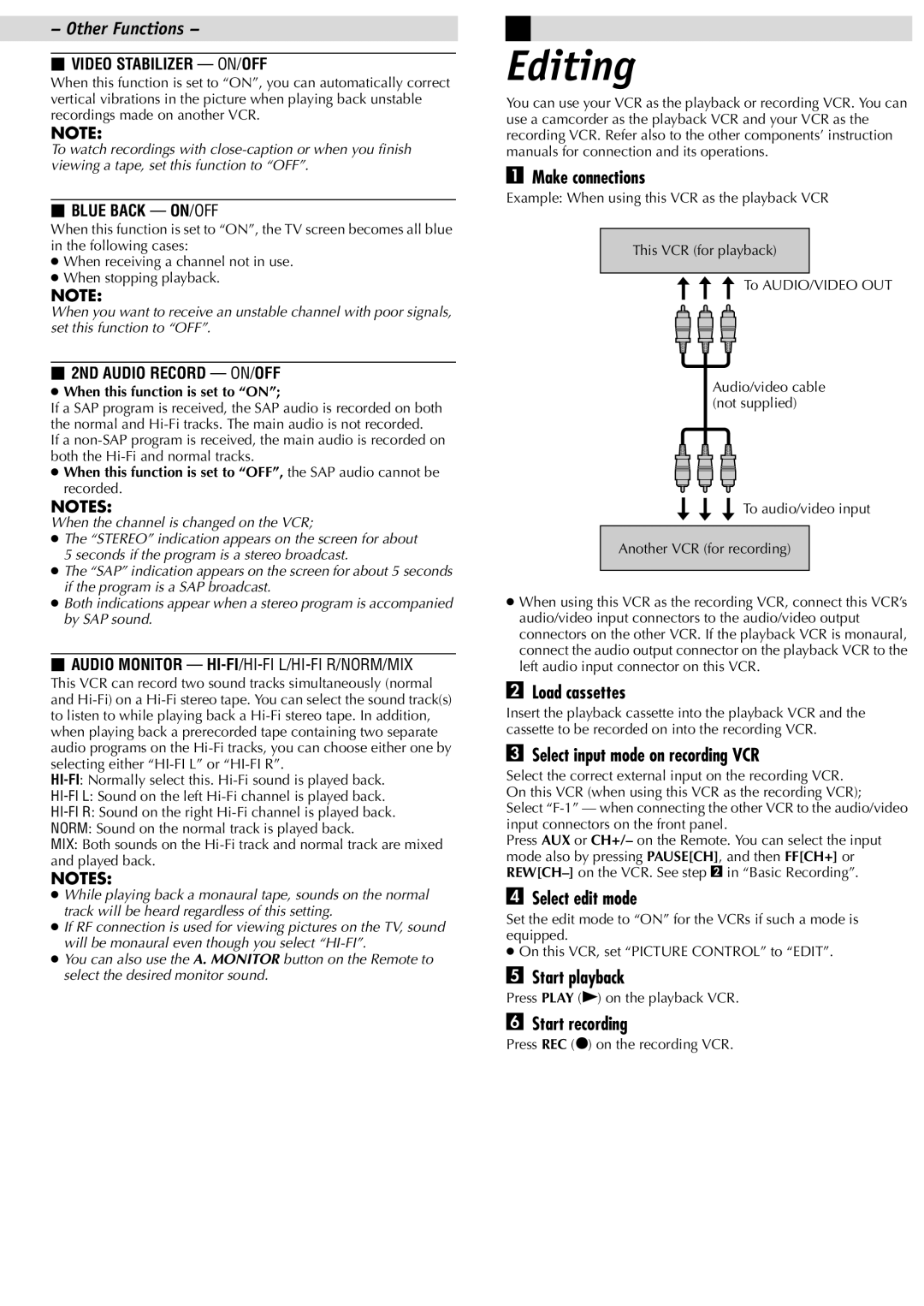 JVC HR-J698U manual Editing, Make connections, Load cassettes, Select input mode on recording VCR, Select edit mode 